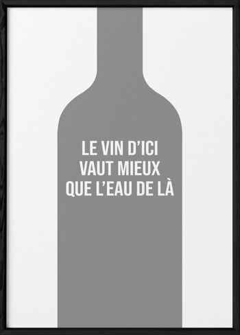 Affiche Le vin d'ici - humour 3