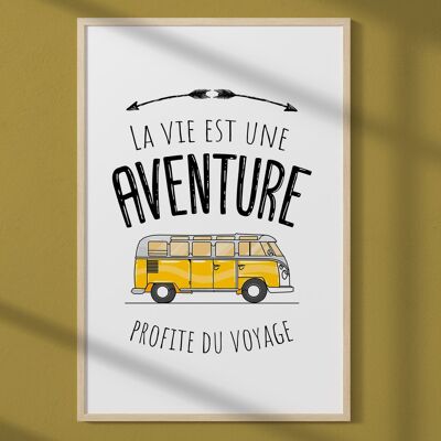 Life is an adventure poster
