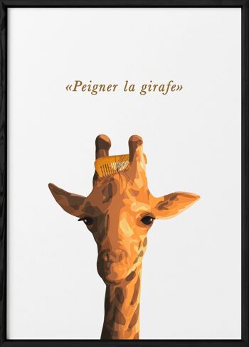 Affiche "Peigner la girafe" 3
