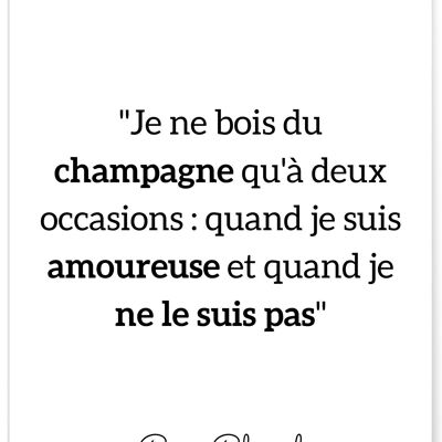 Póster con cita de Coco Chanel: "No bebo champán..."