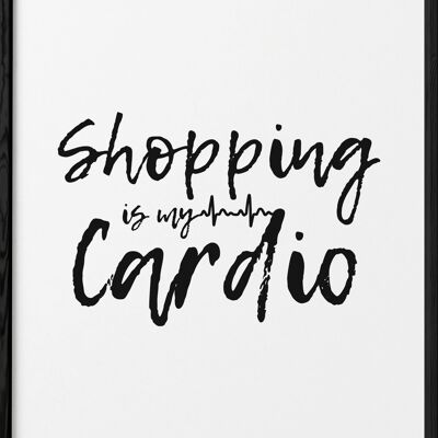 Einkaufen ist mein Cardio-Poster