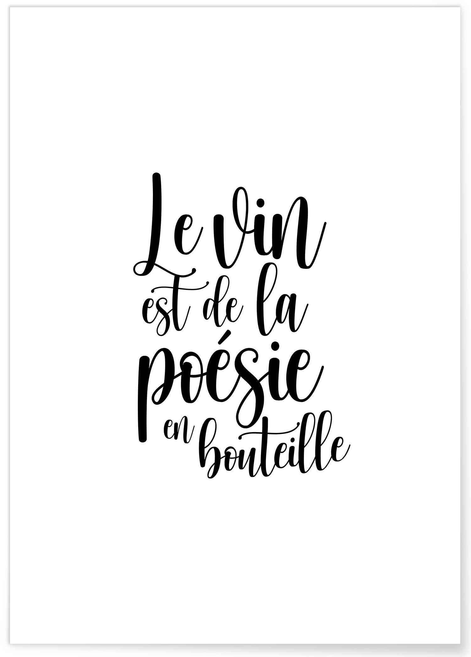 Poster Il vino è poesia in bottiglia - umorismo