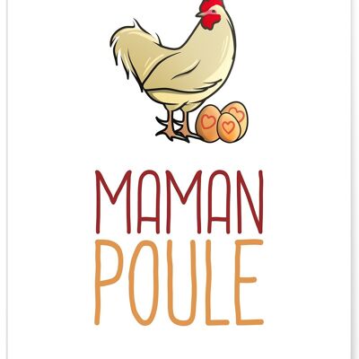 Cartel de mamá gallina