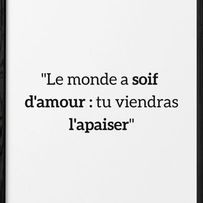 Affiche citation Arthur Rimbaud "Le monde a soif d'amour..."
