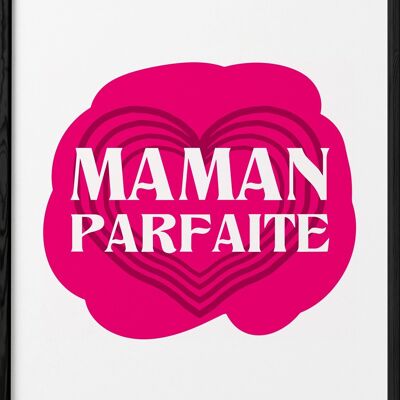 perfektes Mama-Poster