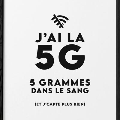 Plakat „Ich habe 5G“