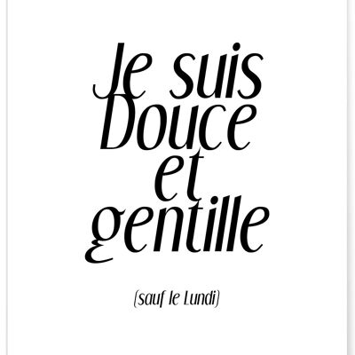 Affiche "Douce et gentille"