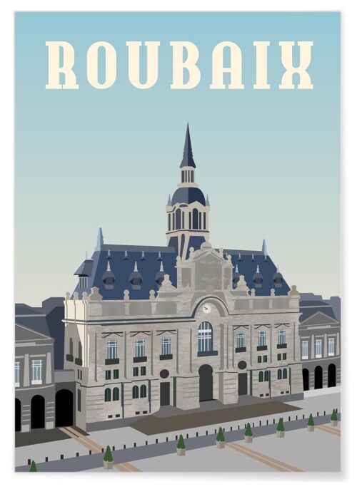 Affiche illustration de la ville de Roubaix