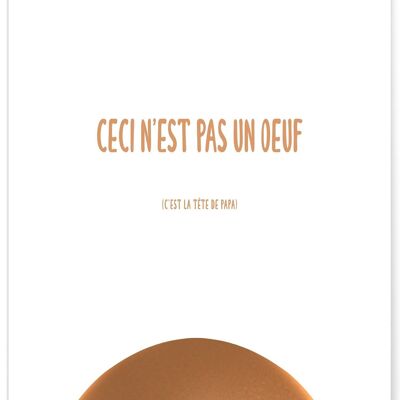 Poster "This is not an egg"
