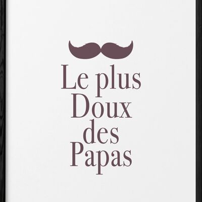 Affiche "Le plus doux des papas"