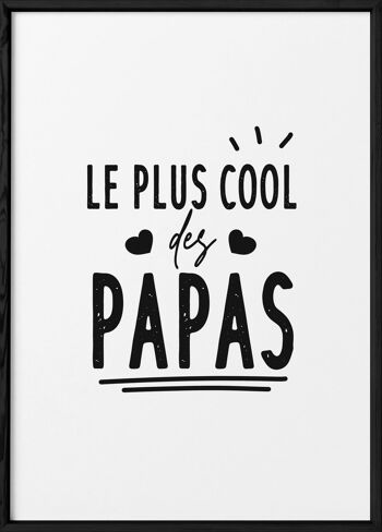 Affiche "Le plus cool des papas" 3