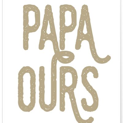 Affiche  "Papa ours"
