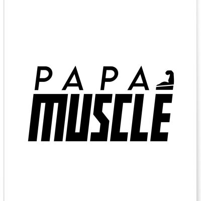 Poster "Muskulöser Papa"