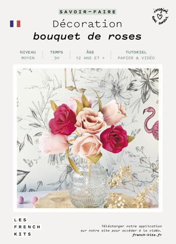 French Kits - Art Floral - Décoration - Bouquet de roses 2