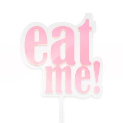 Eat Me! - Cake Topper