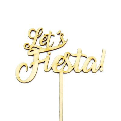 Let's Fiesta! - Cake Topper - Wood