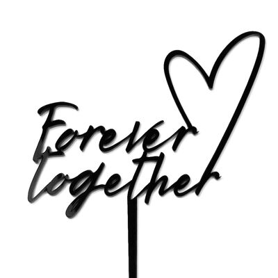 Forever Together - Cake Topper - Black