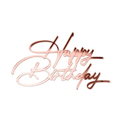 Happy Birthday Calligraphy - Cake Charm - Rose Gold Mirror