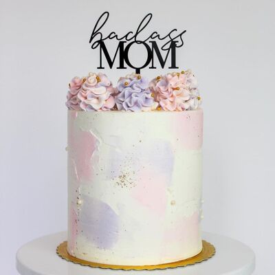 Badass Mom - Décoration de gâteau - Noir