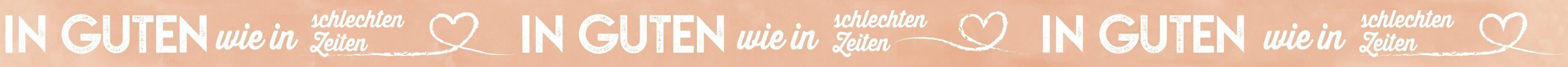 Nastro adesivo stampato "IN GOOD TIMES AND BAD TIMES"