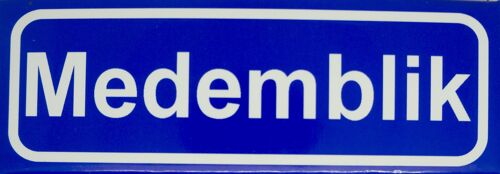 Fridge Magnet Town sign Medemblik