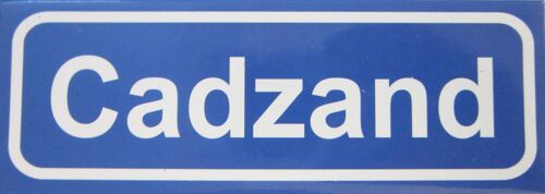 Fridge Magnet Town sign Cadzand