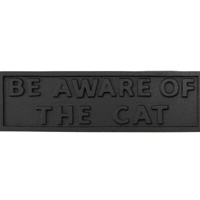 Be Aware Of The Cat Iron Sign