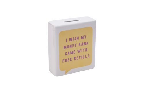 MTE 'I wish my money bank...' Money Bank