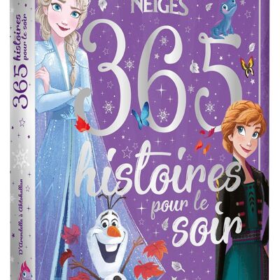 LIVRE - LA REINE DES NEIGES - 365 Histoires pour le soir - La Reine des Neiges 1 et 2