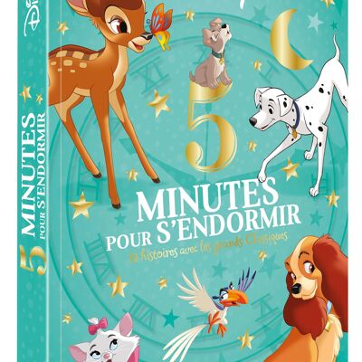 BOOK - DISNEY - 5 Minutes to fall asleep - The Great Classics