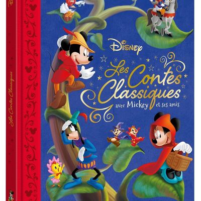 BOOK - DISNEY - Classic tales with Mickey and his friends