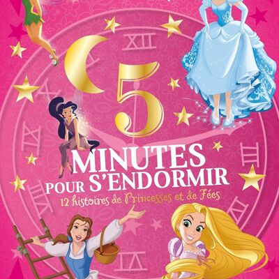 BOOK - DISNEY PRINCESSES - 5 Minutes to fall asleep - Princesses and Fairies