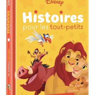 LIBRO - DISNEY - Cuentos para niños pequeños - Animales salvajes