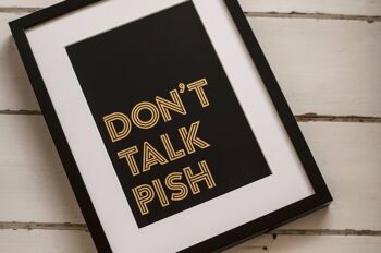 SCOTTISH PRINTS / A4 Gold Foiled Art Print / Don't Talk Pish 1