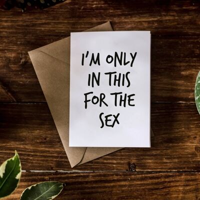 SWEARY CARD / Je ne suis là que pour le sexe