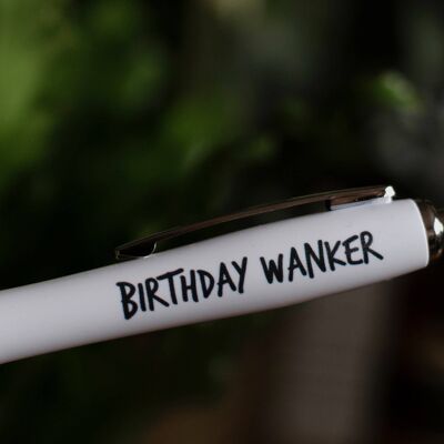 SWEARY PENS / Birthday W*nker / Funny Rude Pens