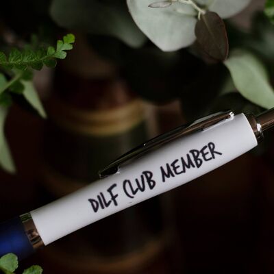 SWEARY PENS / DILF Club Mitglied / Funny Rude Pens