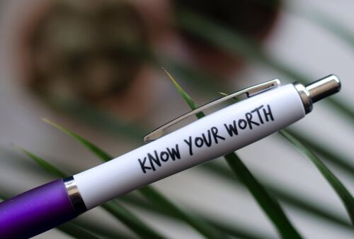 SWEARY PENS / Know Your Worth / Funny Rude Pens