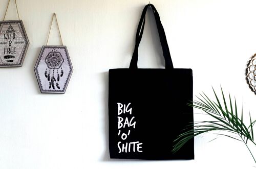 SWEARY TOTE BAGS / Big Bag 'o' Sh*te / Reusable