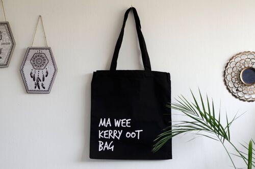 SWEARY TOTE BAGS / Ma Wee Kerry Oot Bag