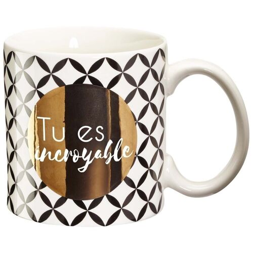 Mug à message - Tu es incroyable