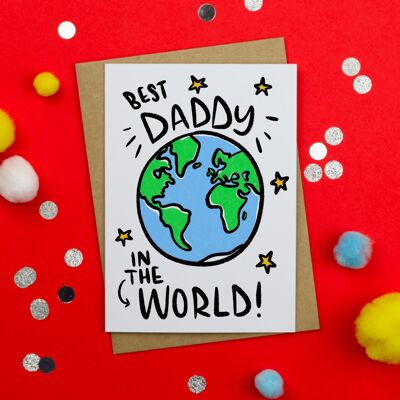 Best Daddy in the world Birthday card / Happy Birthday / birthday card for daddy / fathers Day card