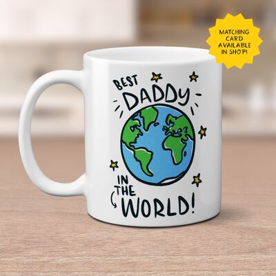 Best Daddy in the world 11oz Mug / Happy Birthday / gift for daddy / fathers day gift