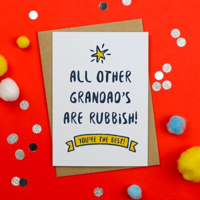 All other grandads are rubbish Birthday card / Happy Birthday / Funny Birthday Card / Rude Happy Birthday Card / birthday card for grandad