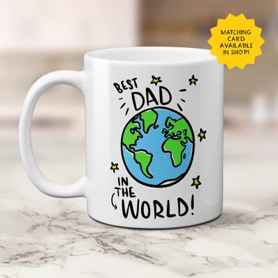 Best Dad in the world 11oz Mug / Happy Birthday / gift for dad / fathers day gift