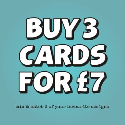 Any 3 Greeting Cards! Special Offer! Funny Greeting Cards / Quirky Cards / Unisex