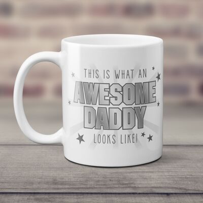 This is what an awesome daddy looks like 11oz Mug / Happy Birthday / gift for daddy / fathers day gift