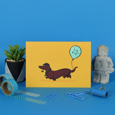 Top Dog / Thank You Card / Birthday Card / Funny Greeting Card / Well Done Card / Graduation / Quirky / Sausage Dog Card / Unisex