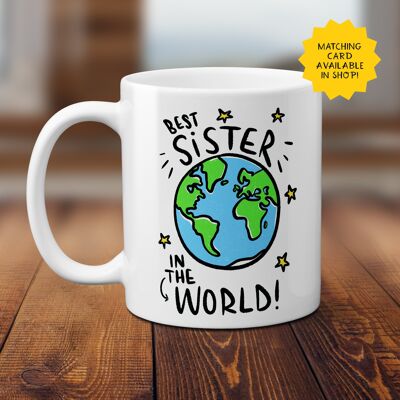Best Sister in the world 11oz Mug / Happy Birthday / gift for sister