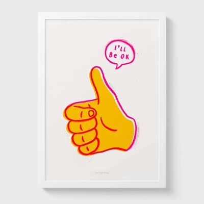 A5 I will be ok | Colorful Illustration Art Print Poster